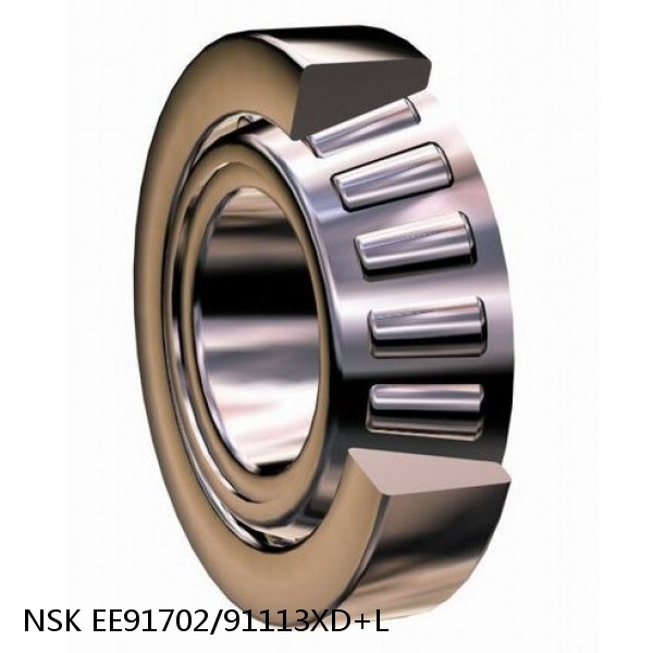 EE91702/91113XD+L NSK Tapered roller bearing