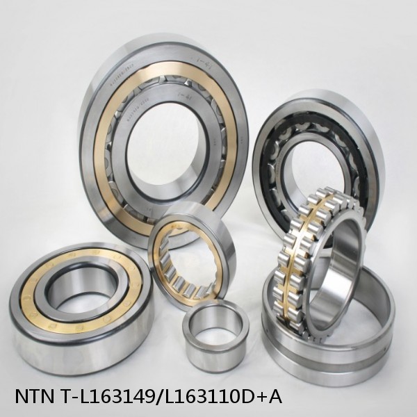 T-L163149/L163110D+A NTN Cylindrical Roller Bearing