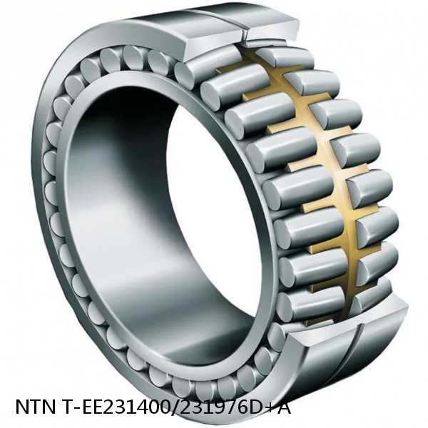 T-EE231400/231976D+A NTN Cylindrical Roller Bearing