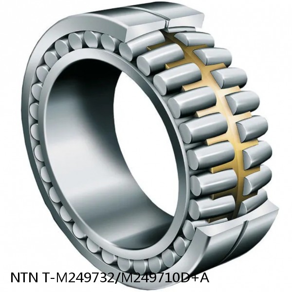 T-M249732/M249710D+A NTN Cylindrical Roller Bearing